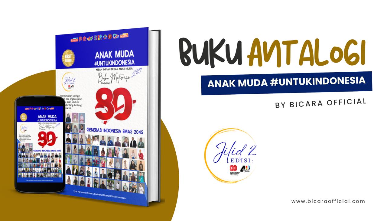 Buku Antalogi Anak Muda #UntukIndonesia